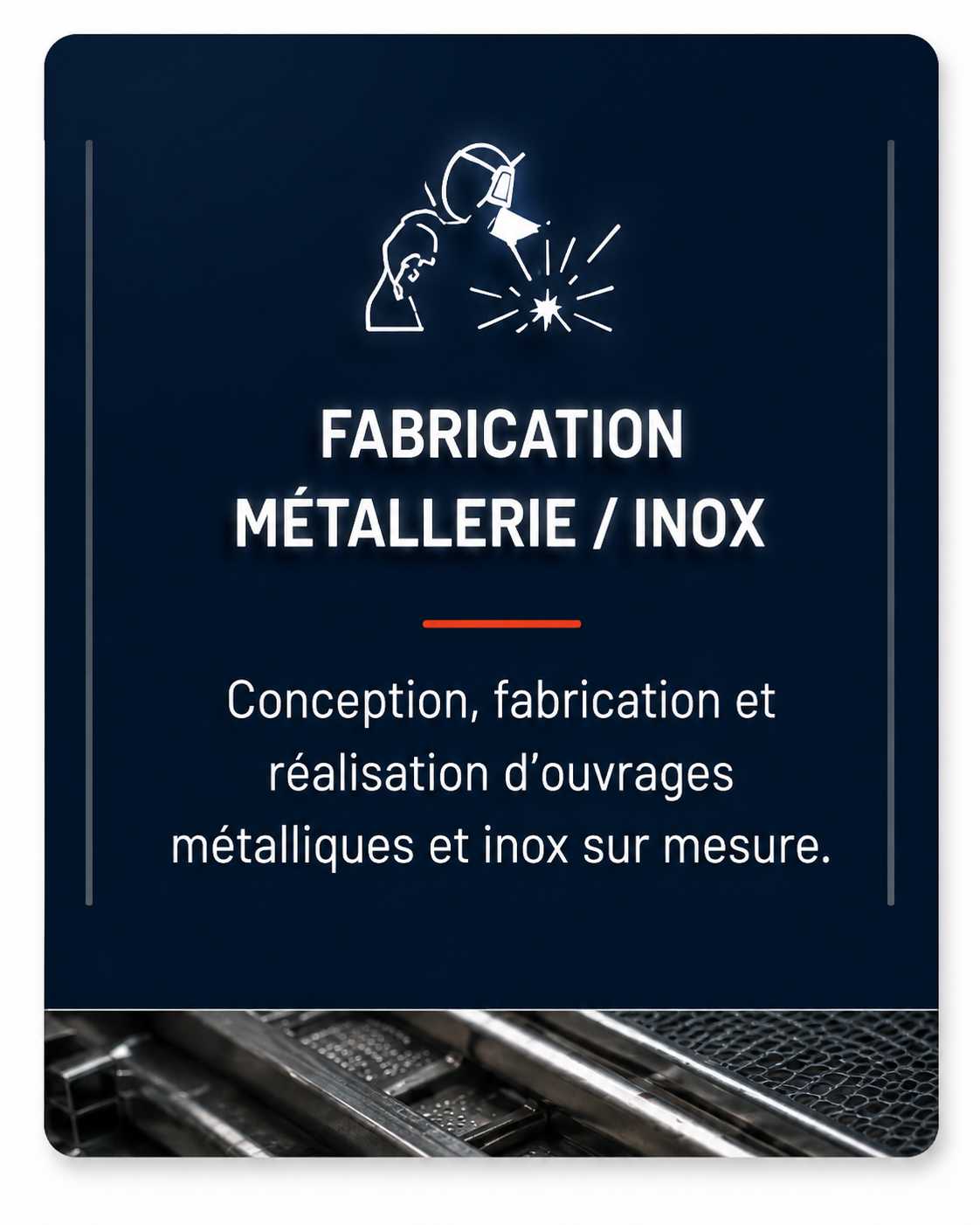 Fabrication métallerie / inox